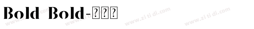 Bold Bold字体转换